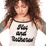 Hot And Bothered Tank Top